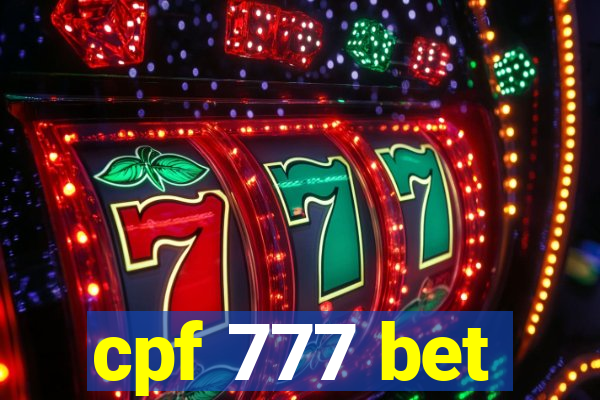 cpf 777 bet